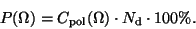 \begin{displaymath}
P(\Omega) = {C}_{\rm pol}(\Omega) \cdot N_{\rm d} \cdot 100\%.
\end{displaymath}