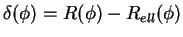 $\delta(\phi)=R(\phi)-R_{ell}(\phi)$