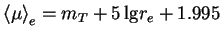 ${\langle \mu \rangle}_e=m_T+5\,{\rm lg}r_e+1.995$