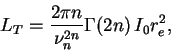 \begin{displaymath}
L_T=\frac{2 \pi n}{\nu_n^{2n}}\Gamma(2n)\,I_0 r_e^2,
\end{displaymath}