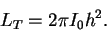 \begin{displaymath}
L_T = 2 \pi I_0 h^2.
\end{displaymath}