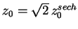 $z_0=\sqrt{2}\,z_0^{sech}$