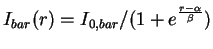 $I_{bar}(r) = I_{0,bar}/(1 + e^{\frac{r-\alpha}{\beta}})$